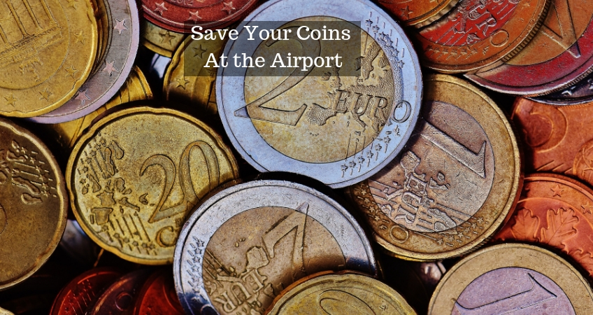 Save Your Coins At the Airport